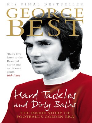 cover image of Hard Tackles and Dirty Baths